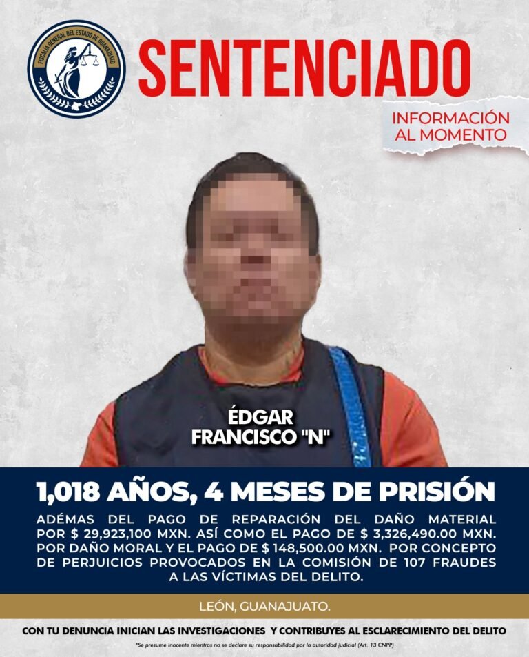 Sentencian a más de mil años de prisión a defraudador de 107 familias en León de ‘Punto Legal’.